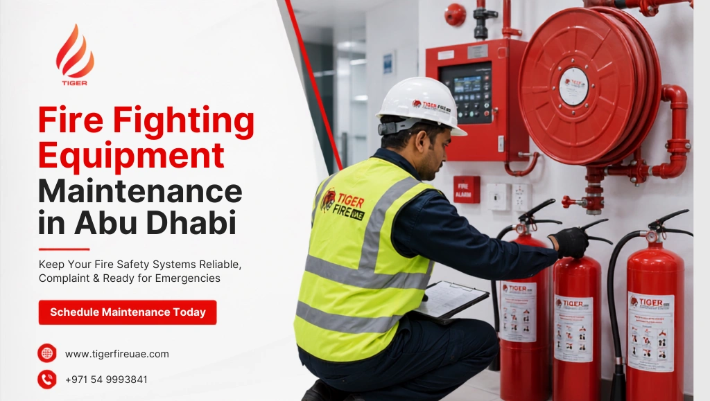 Fire Fighting Equipment Maintenance in Abu Dhabi
